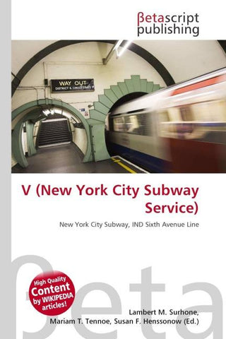 V (New York City Subway Service)