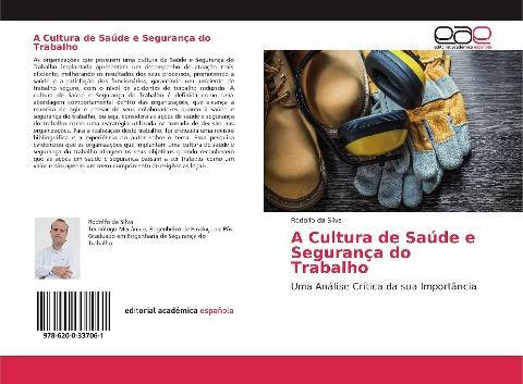A Cultura de Saúde e Segurança do Trabalho