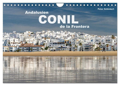 Andalusien - Conil de la Frontera (Wandkalender 2026 DIN A4 quer), CALVENDO Monatskalender