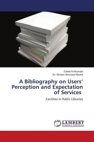 A Bibliography on Users' Perception and Expectation of Services
