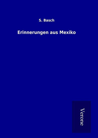 Erinnerungen aus Mexiko