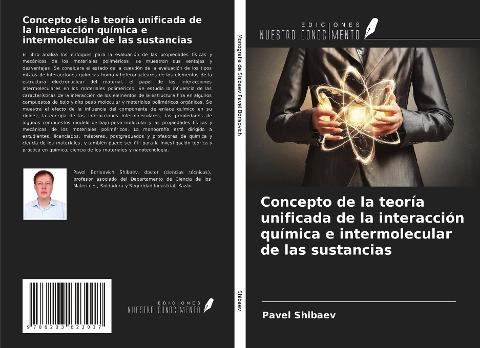 Concepto de la teoría unificada de la interacción química e intermolecular de las sustancias