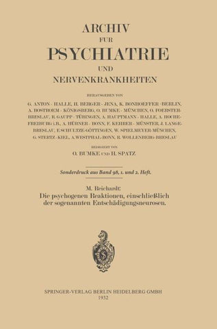 Die psychogenen Reaktionen, einschließlich der sogenannten Entschädigungsneurosen