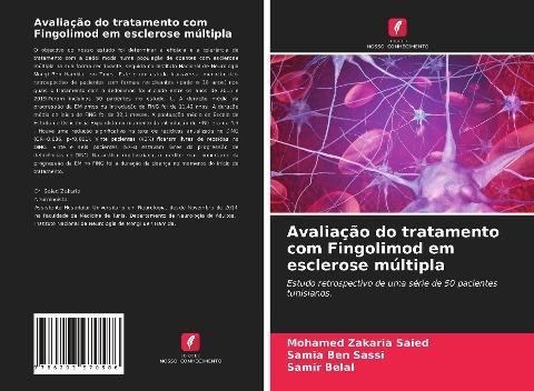Avaliação do tratamento com Fingolimod em esclerose múltipla