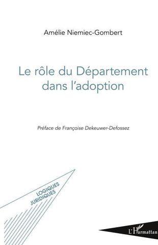 Le rôle du Département dans l'adoption