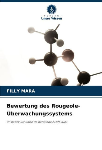 Bewertung des Rougeole-Überwachungssystems