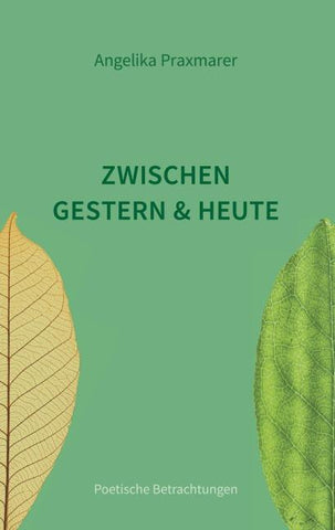 Zwischen Gestern und Heute