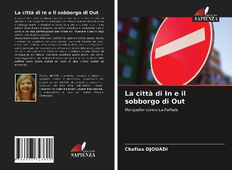 La città di In e il sobborgo di Out