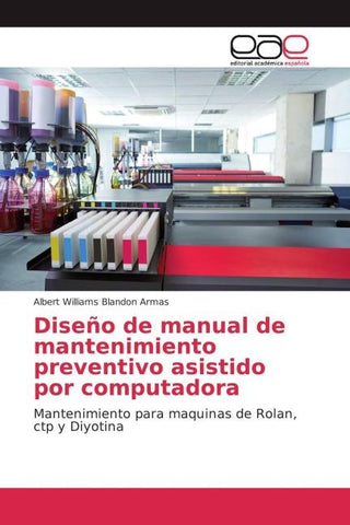 Diseño de manual de mantenimiento preventivo asistido por computadora