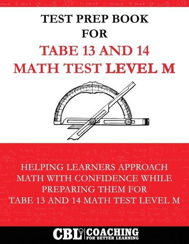 Test Prep Book For TABE 13 and 14  Math Test Level M