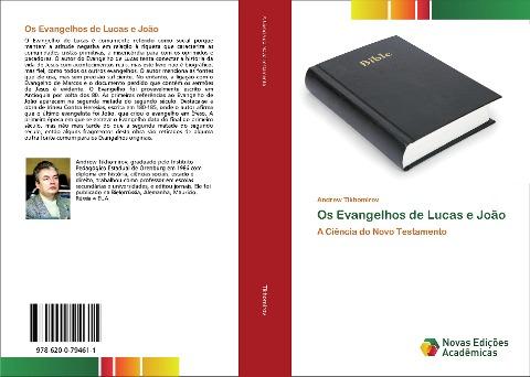 Os Evangelhos de Lucas e João