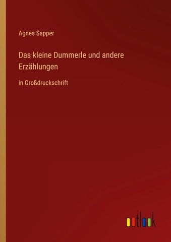 Das kleine Dummerle und andere Erzählungen