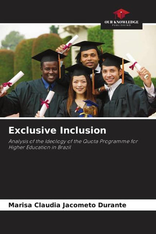 Exclusive Inclusion