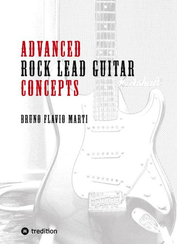 Advanced Rock Lead Guitar Concepts