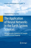 The Application of Neural Networks in the Earth System Sciences