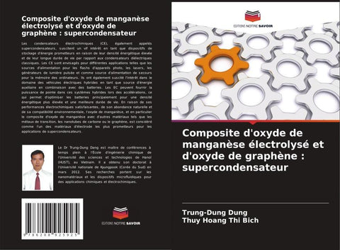 Composite d'oxyde de manganèse électrolysé et d'oxyde de graphène : supercondensateur