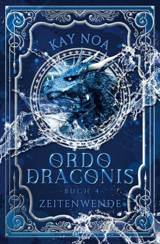 Ordo Draconis: Zeitenwende