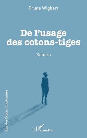 De l'usage des cotons-tiges