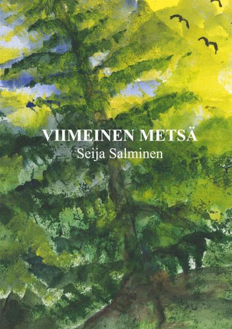 Viimeinen metsä
