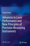 Advances in Laser Performance and New Principles of Precision Measuring Instruments