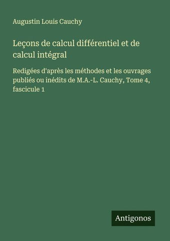 Leçons de calcul différentiel et de calcul intégral