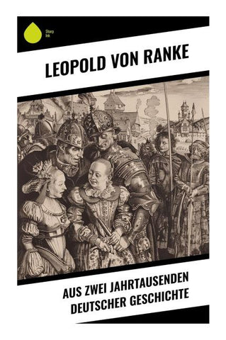 Aus Zwei Jahrtausenden Deutscher Geschichte