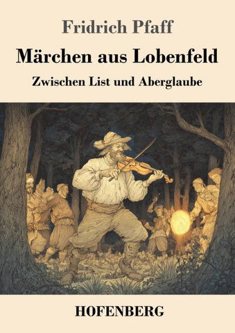 Märchen aus Lobenfeld