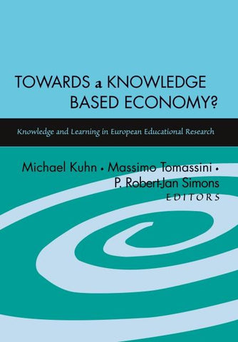 Towards a Knowledge Based Economy?