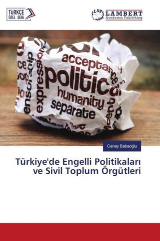 Türkiye'de Engelli Politikalar¿ ve Sivil Toplum Örgütleri