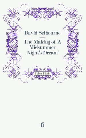 The Making of 'A Midsummer Night's Dream'