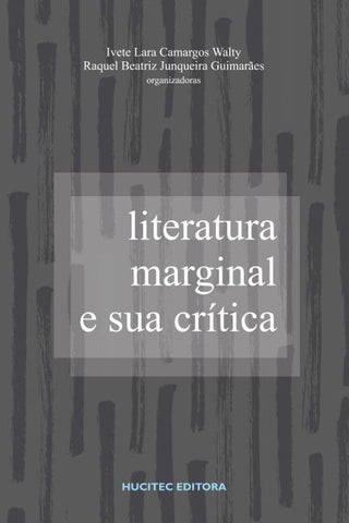 Literatura marginal e sua crítica