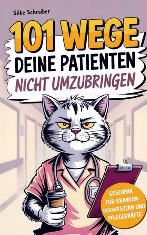 101 Wege deine Patienten nicht umzubringen