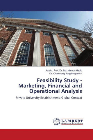 Feasibility Study - Marketing, Financial and Operational Analysis
