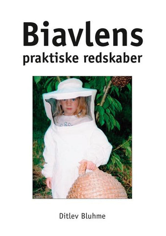 Biavlens praktiske redskaber