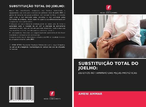 SUBSTITUIÇÃO TOTAL DO JOELHO:
