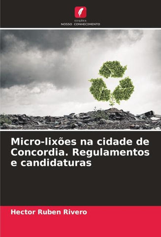 Micro-lixões na cidade de Concordia. Regulamentos e candidaturas