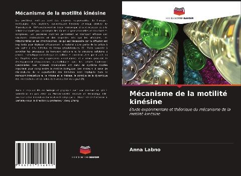 Mécanisme de la motilité kinésine