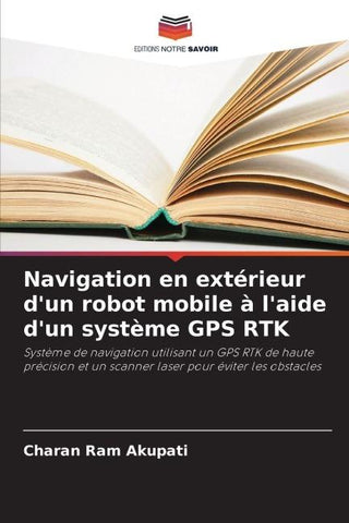 Navigation en extérieur d'un robot mobile à l'aide d'un système GPS RTK