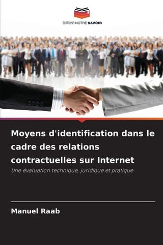 Moyens d'identification dans le cadre des relations contractuelles sur Internet