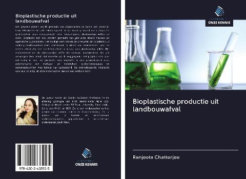 Bioplastische productie uit landbouwafval