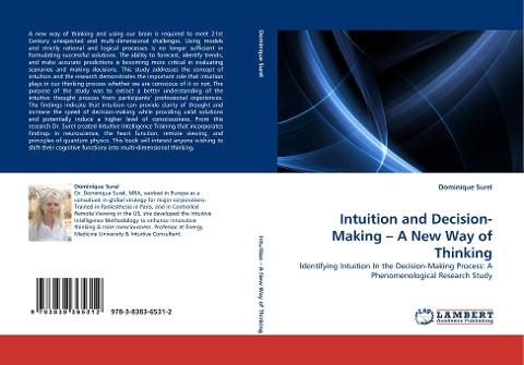 Intuition and Decision-Making - A New Way of Thinking
