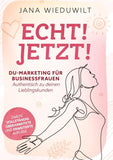 Echt ! Jetzt !