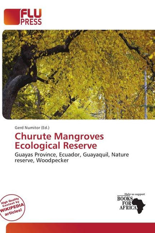 Churute Mangroves Ecological Reserve