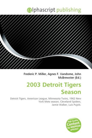 2003 Detroit Tigers Season
