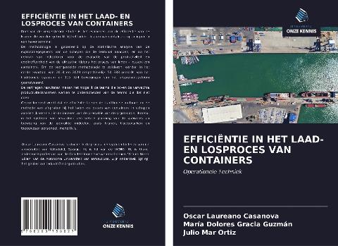 EFFICIËNTIE IN HET LAAD- EN LOSPROCES VAN CONTAINERS