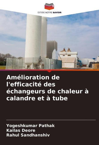 Amélioration de l'efficacité des échangeurs de chaleur à calandre et à tube
