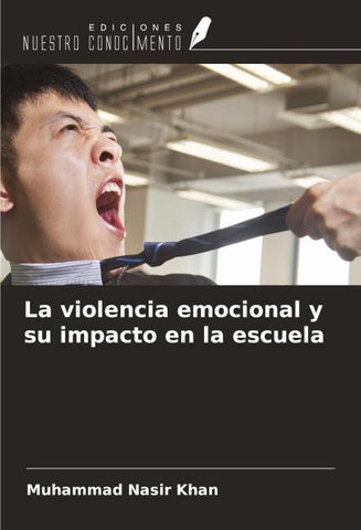 La violencia emocional y su impacto en la escuela