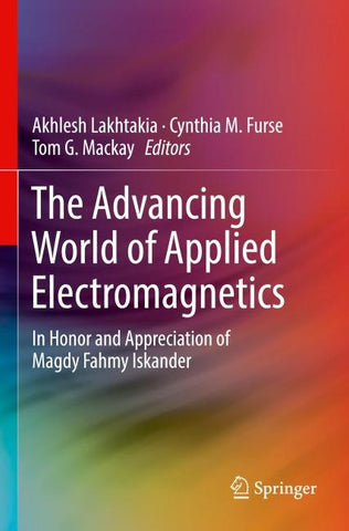 The Advancing World of Applied Electromagnetics
