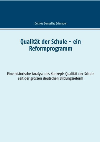 Qualität der Schule - ein Reformprogramm