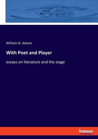 With Poet and Player